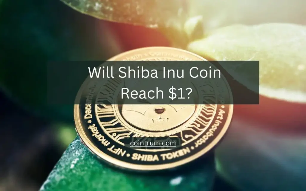 Will shiba inu coin reach $1