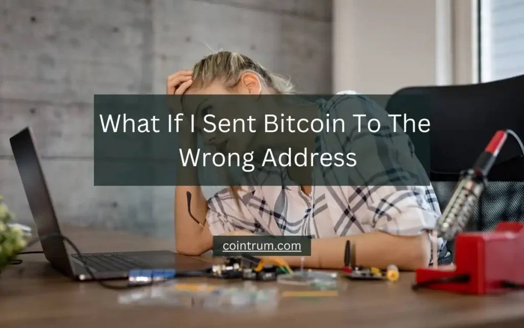 what if i sent bitcoin to the wrong address