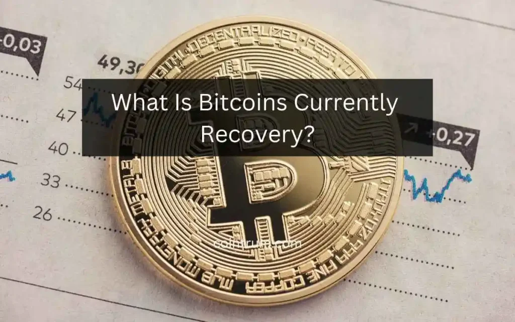 what is bitcoins currently recovery