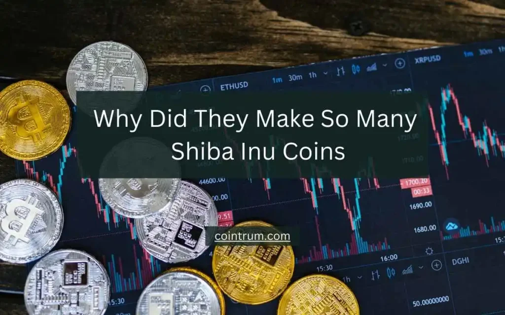 why did they make so many shiba inu coins